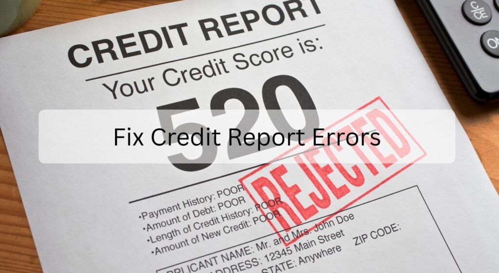 Fix Credit Report Errors